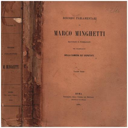 Discorsi parlamentari di Marco Minghetti raccolti e pubblicati per deliberazione della Camera dei Deputati vol.I II - Marco Minghetti - copertina