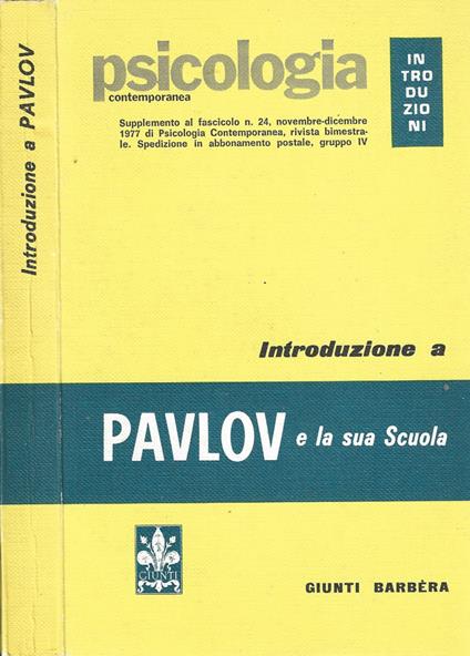 Introduzione e Pavlov e la sua scuola - Y. P. Frolov - copertina