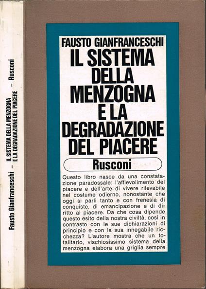 Il sistema della menzogna e la degradazione del piacere - Fausto Gianfranceschi - copertina