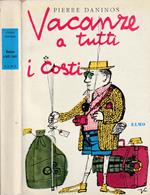 Vacanze a tutti i costi