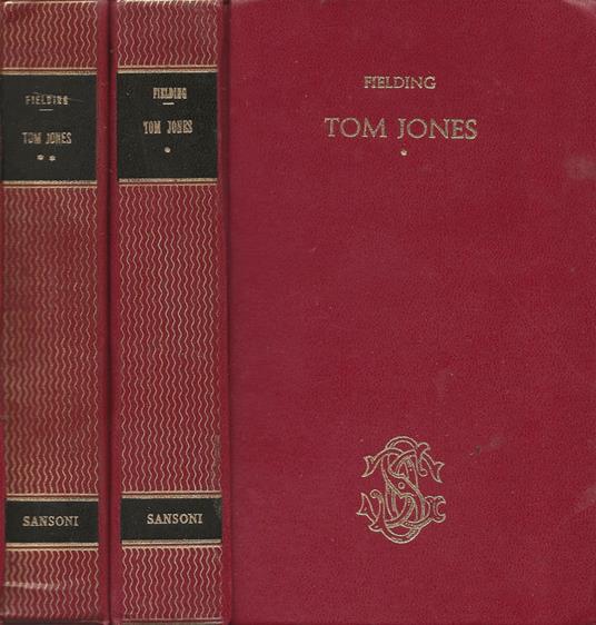 Storia di Tom Jonesun trovatello. Vol. I e Vol. II - Henry Fielding - copertina