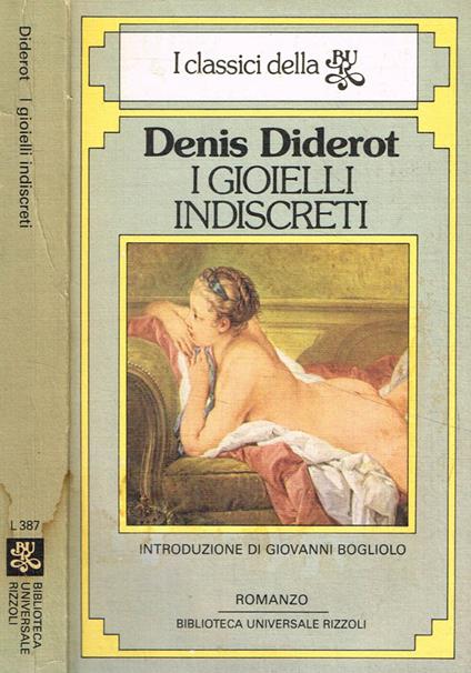 I gioielli indiscreti - Denis Diderot - Libro Usato - Rizzoli - BUR | IBS