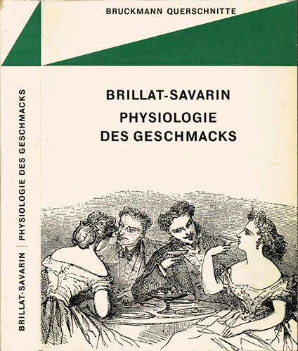 Physiologie des Geschmacks - Jean-Anthelme Brillat Savarin - copertina