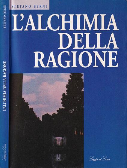 L' alchimia della ragione - Stefano Berni - copertina