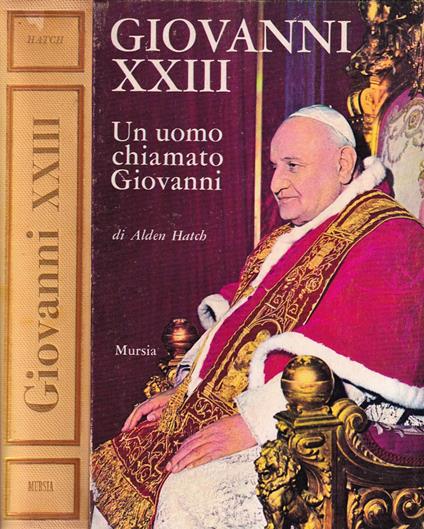 Giovanni XXIII - Alden Hatch - copertina