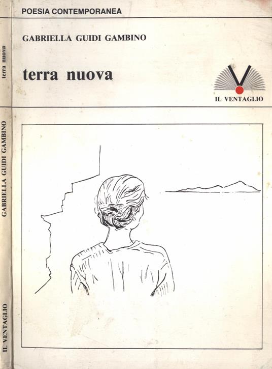 Terra nuova - Gabriella Guidi Gambino - copertina