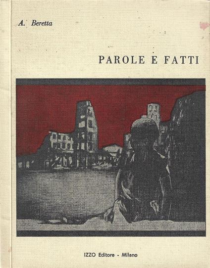 Parole e fatti - Armando Benetti - copertina