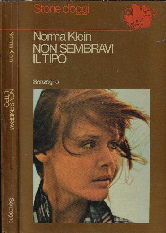 Non sembravi il tipo - Norma Klein - copertina