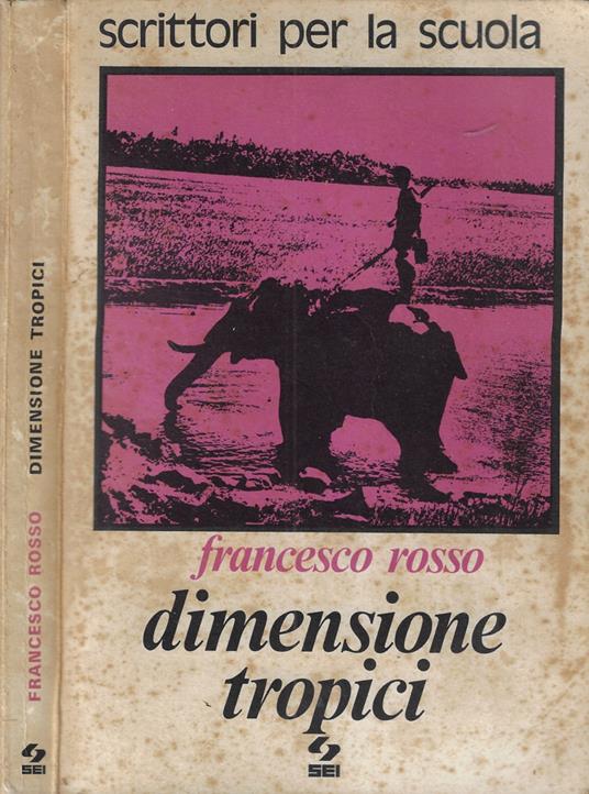 Dimensione tropici - Francesco Rosso - copertina