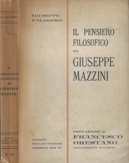 Il pensiero filosofico di Giuseppe Mazzini - Giuseppe Calogero - copertina