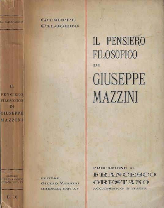 Il pensiero filosofico di Giuseppe Mazzini - Giuseppe Calogero - copertina