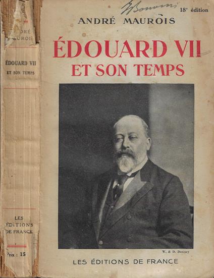 Edouard VII et son temps - André Maurois - copertina