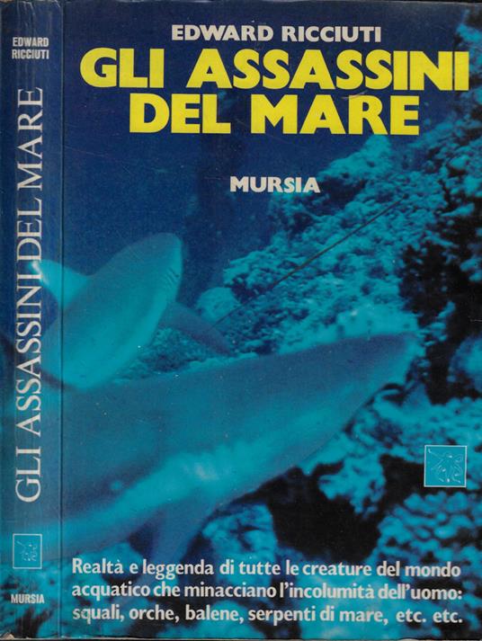 Gli assassini del mare - Edward Ricciuti - copertina