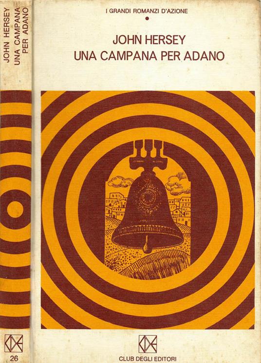 Una campana per Adano - John Hersey - copertina