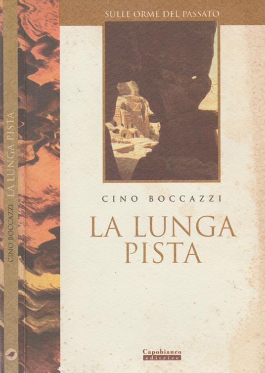 La lunga pista - Cino Boccazzi - copertina