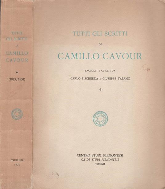 Tutti gli scritti di Camillo Cavour - copertina
