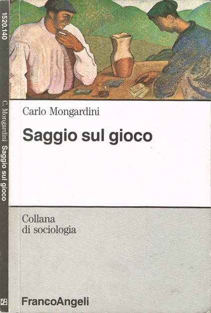 Saggio sul gioco - Carlo Mongardini - copertina