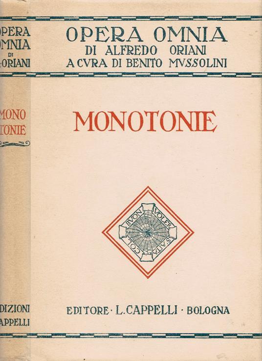 Monotonie - Alfredo Oriani - Libro Usato - Cappelli - Opera omnia di Alfredo  Oriani | IBS