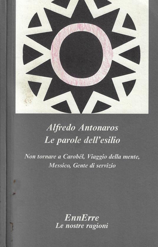 Le parole dell'esilio - Alfredo Antonaros - copertina