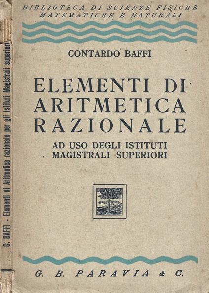 Elementi di aritmetica razionale - Contardo Baffi - copertina