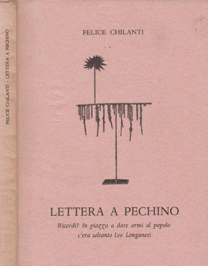 Lettera a Pechino - Felice Chilanti - copertina