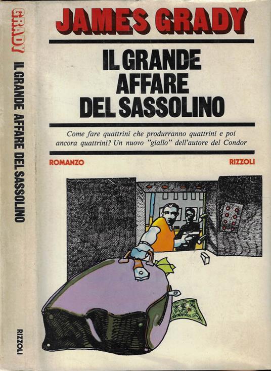 Il grande affare del sassolino - James Grady - copertina