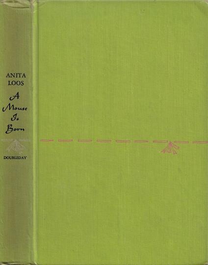 A Mouse Is Born - Anita Loos - copertina