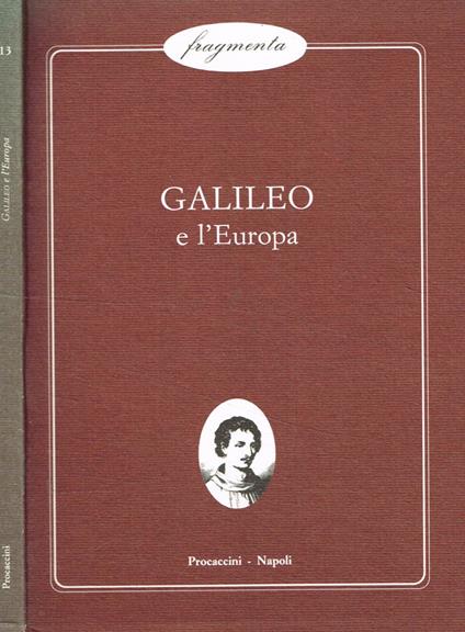 Galileo e l'europa - Galileo Galilei - copertina