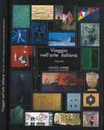 Viaggio nell'arte italiana 1950-80