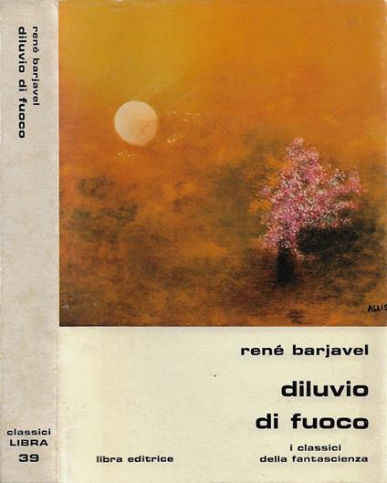 Diluvio di fuoco - René Barjavel - copertina