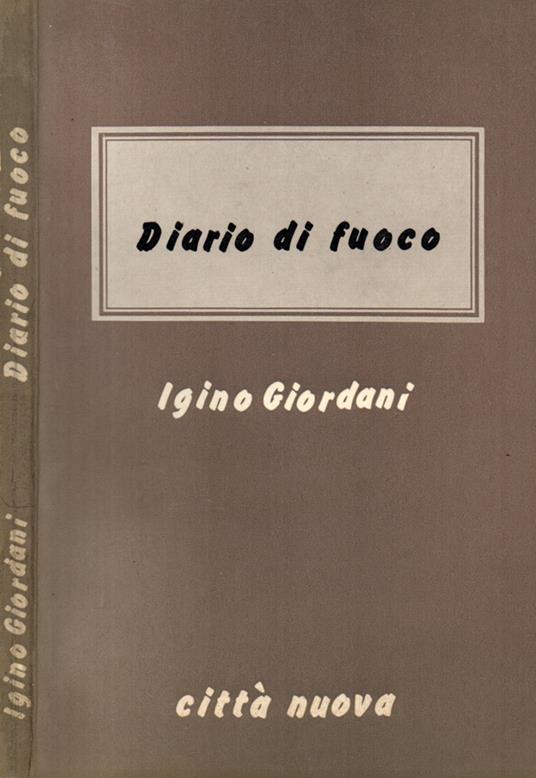 Diario di fuoco - Igino Giordani - copertina