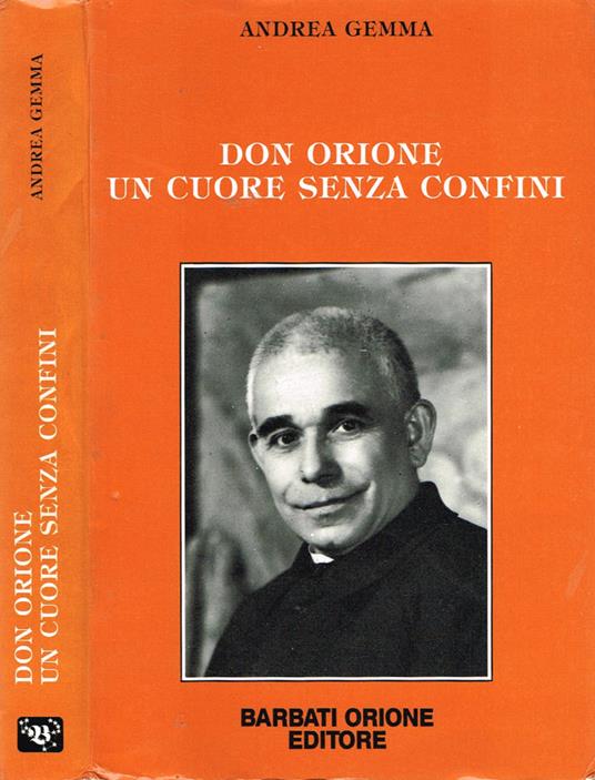 Don Orione: un cuore senza confini - Andrea Gemma - copertina