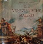 Die Venezianische Malerei