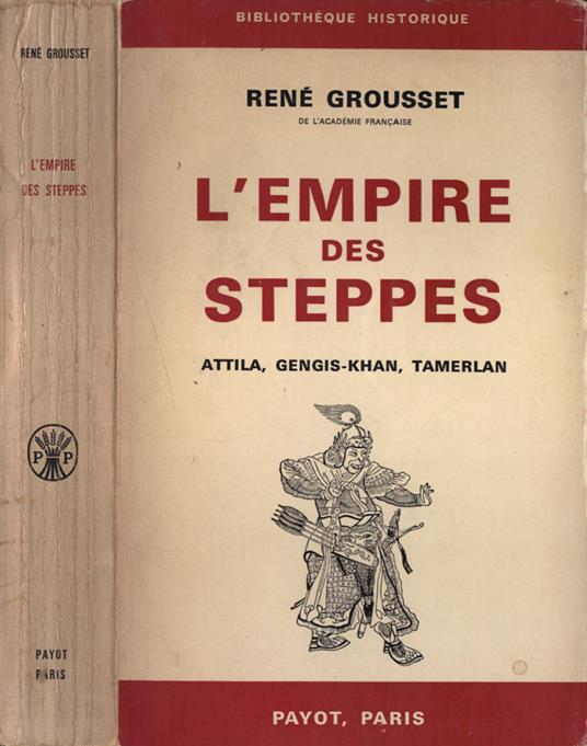 L' empire des steppes - René Grousset - copertina