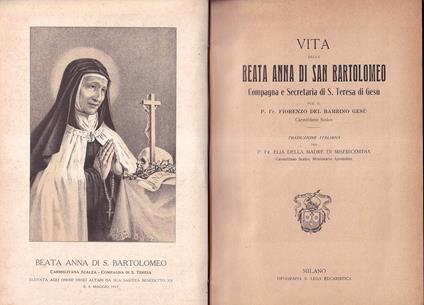 Vita della beata Anna di San Bartolomeo, compagna e secretaria di S. Teresa di Gesù - copertina