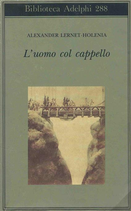 L' uomo Col Cappello - Alexander Lernet-Holenia - copertina