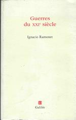 Guerres Du 21. Siècle : Peurs Et Menaces Nouvelles