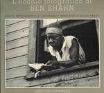 L' occhio Fotografico Di Ben Shahn