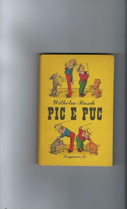 Pic E Puc - Wilhelm Busch - copertina