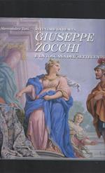 Inventare La Realtà. Giuseppe Zocchi E La Toscana Del Settecento