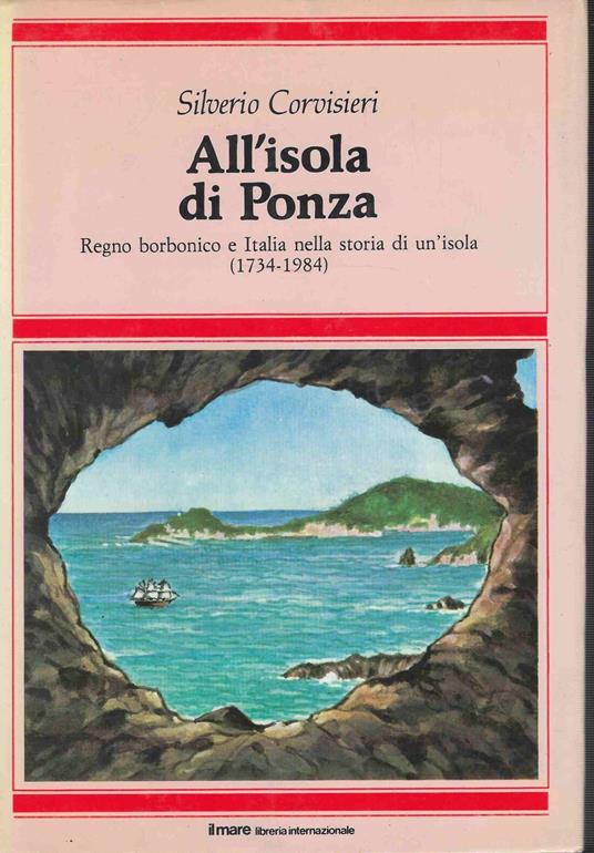 All'Isola di Ponza - Silverio Corvisieri - copertina