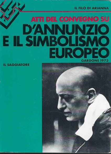 D'Annunzio e il simbolismo europeo - Emilio Mariano - copertina