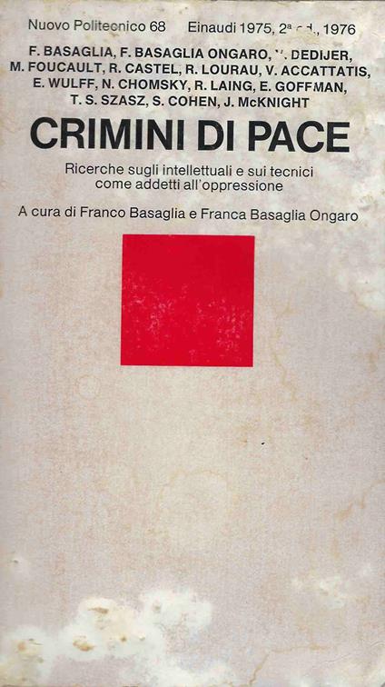 Crimini di Pace. Ricerche sugli intellettuali e sui tecnici come addetti all'oppressione - copertina