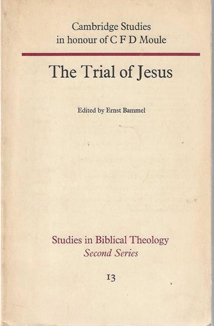 The Trial Of Jesus - Ernst Bammel - copertina