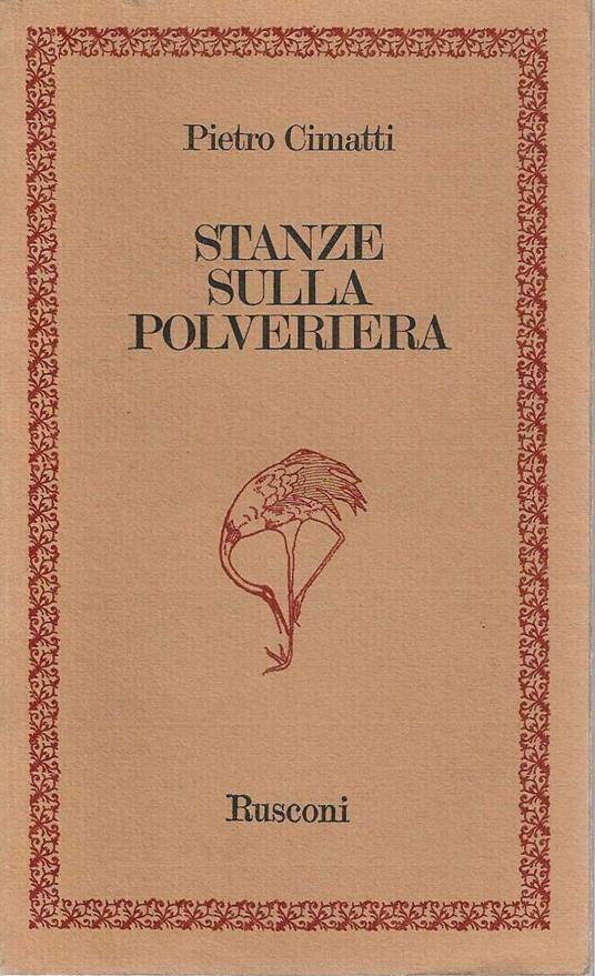 Stanze sulla Polveriera - Pietro Cimatti - copertina