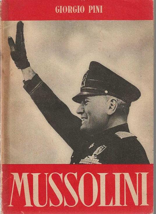 Mussolini - Giorgio Pini - copertina