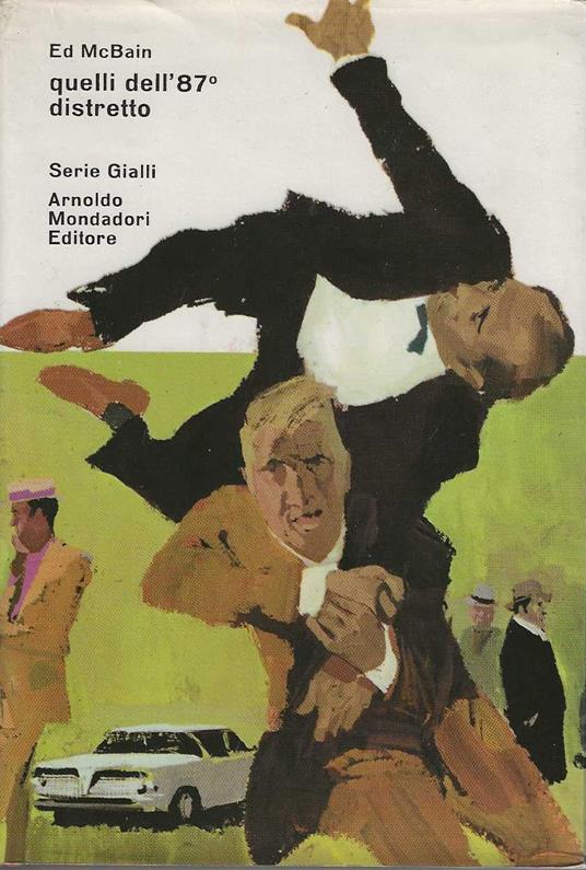 Quelli dell'87° distretto - Ed McBain - copertina