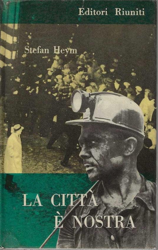 La città è nostra - Stefan Heym - copertina