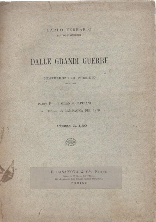 DALLE GRANDI GUERRE - conferenze di presidio Pavia 1903 - Carlo Ferrario - copertina