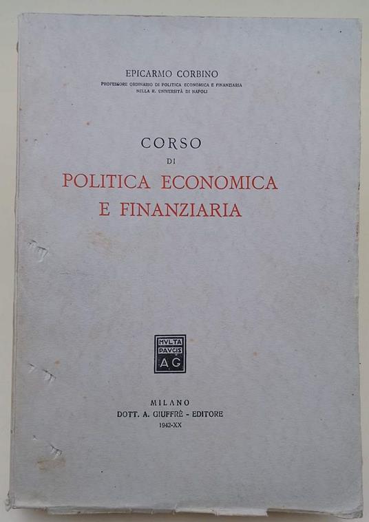 Corso Di Politica Economica E Finanziaria - Epicarmo Corbino - copertina